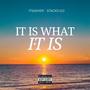 It Is What It Is (feat. Stacks GO) [Explicit]