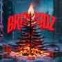 Brokkidz Ep (Explicit)