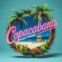 Copacabana (feat. Nyalmuss) [Explicit]