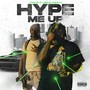 Hype Me Up (Explicit)