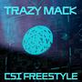 CSI FREESTYLE (Explicit)