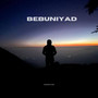 Bebuniyad