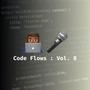 Code Flows, Vol. 8