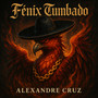 Fénix Tumbado (En Vivo)
