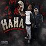 Haha (feat. Lul Hopout) [Explicit]