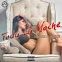 Toda la noche (feat. Noisesix) [Explicit]