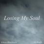 Losing My Soul (feat. JayRoddy) [Explicit]