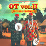 OT VOL: II (THE SAGA CONTINUES) [Explicit]