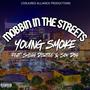 Mobbin In The Streets (feat. Smigg Dirtee & SonDog) [Explicit]