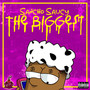 The Biggest (Explicit)