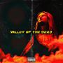 VALLEY OF THE DEAD (Explicit)