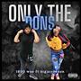 Only The Dons (Explicit)