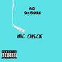 MIC Check (Explicit)