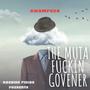 Tha Govener (Explicit)