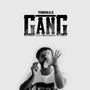 Gang (Explicit)