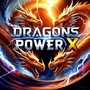 Dragons Power X