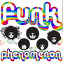 Funk Phenomenon