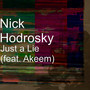 Just a Lie (feat. Akeem)