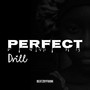 Perfect Drill