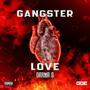 Gangster Love (Explicit)