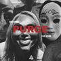 PURGE (Explicit)