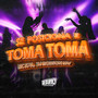 Se Posiciona e Toma Toma (Explicit)