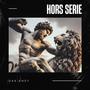 Hors Serie (Explicit)