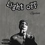 Light Off (Explicit)