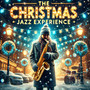 The Christmas Jazz Experience