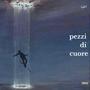 pezzi di cuore (Explicit)