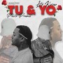 Tu y Yo (Explicit)