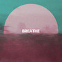 Breathe