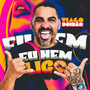 Eu Nem Ligo (Explicit)