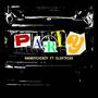 Party (feat. Electrikk) [Explicit]