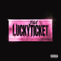 LuckyTicket (Explicit)