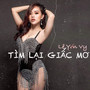 Tìm Lại Giấc Mơ