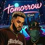 Tomorrow (feat. Jay Elite) [Remix] [Explicit]