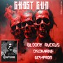 GHOST GUN (SINGLE VERSION) [Explicit]