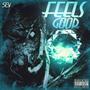 Feels Good (Explicit)