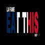 EAT THIS (feat. KF) [Explicit]