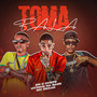 Toma Bala (Explicit)