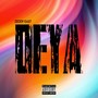 Deya (Explicit)