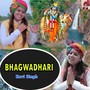 Bhagwadhari