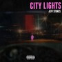 City Lights (Explicit)