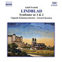 Lindblad: Symphonies Nos. 1 and 2