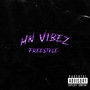 Mn Vibez (Freestyle) [Explicit]