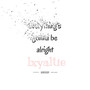 Be Alright