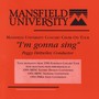 Choral Concert: Mansfield University Concert Choir - HAYDN, M. / RACHMANINOV, S. / STANFORD, C.V. / HANDEL, G.F. (I'm gonna sing)