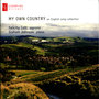 My Own Country - An English Song Collection