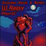 Zwischen Rosen & Beton (feat. Pherriß) [Explicit]
